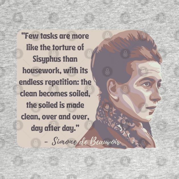 Simone de Beauvoir Portrait and Quote by Slightly Unhinged